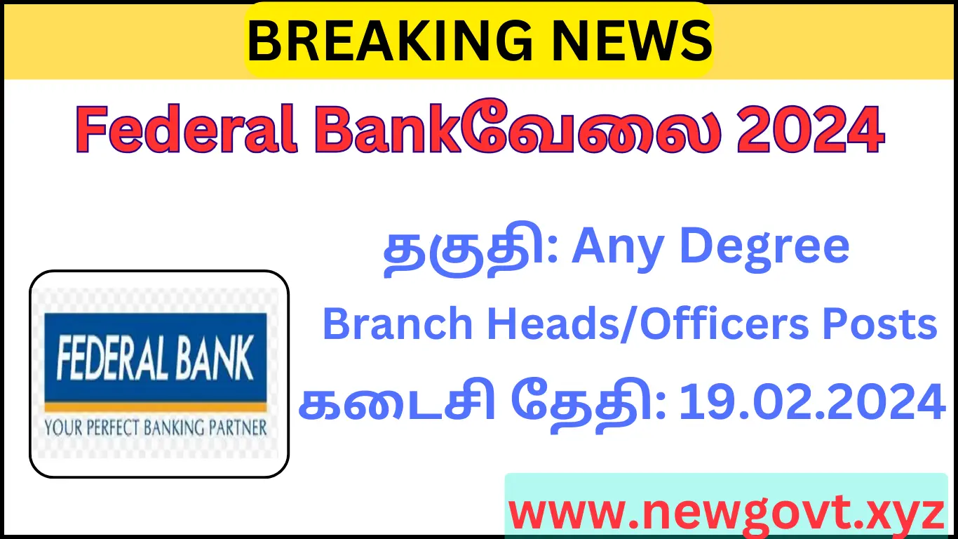 Federal Bank Recruitment 2024 Apply Branch Heads Officers Posts New   Federal Bank Recruitment 2024 Apply Branch HeadsOfficers Posts.webp